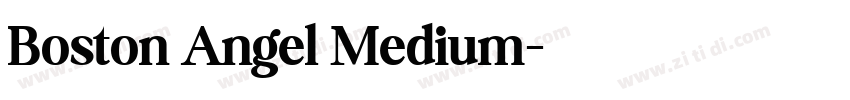 Boston Angel Medium字体转换